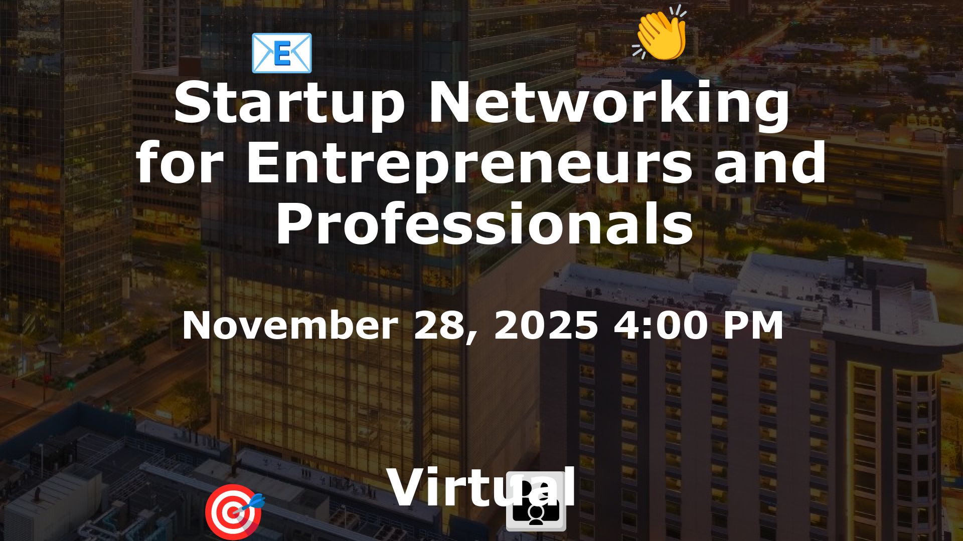 Startup Networking for Entrepreneurs and Professionals event image